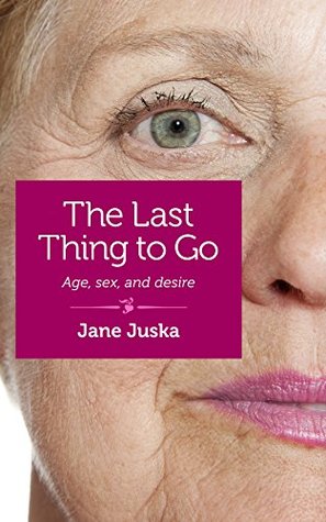 The Last Thing To Go
