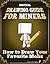 Unofficial Drawing Guide for Miners: How to Draw Your Favorite Mobs