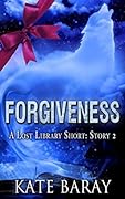 Forgiveness: Short Story 2