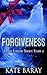 Forgiveness: Short Story 2
