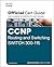 CCNP Routing and Switching SWITCH 300-115 Official Cert Guide