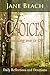Choices: Choosing me is OK, Daily Reflections and Devotions