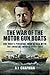 The War of the Motor Gun Bo...