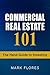 Commercial Real Estate 101: The Hand Guide to Investing (Business Investing Book 1)