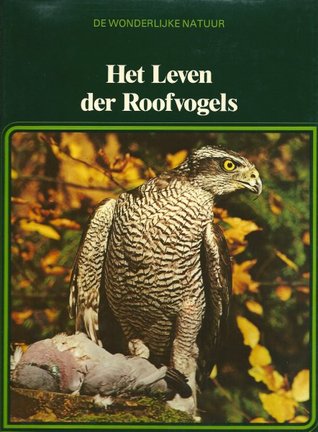 Het Leven der Roofvogels (Leather Bound)