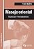 Masaje oriental (Spanish Edition)