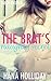 The Brat's Naughty Secret (Taboo, Man of the House, First Time) (The Naughty Brats Book 1)