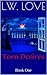 Torn Desires: Book One