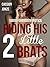 Riding His Two Little Brats (Bareback Taboo Forbidden Erotica)
