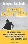 Un espion ne dort jamais (Roman) (French Edition)