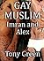 Gay Muslim: Imran and Alex