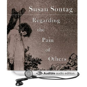 Regarding the Pain of Others