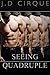 Seeing Quadruple (Sibling Rivalry, #3)