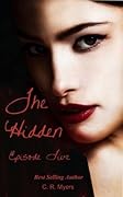 The Hidden (Book One) / Episode Five