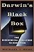 Darwin's Black Box by Michael J. Behe