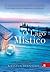 O Lago Místico by Kristin Hannah