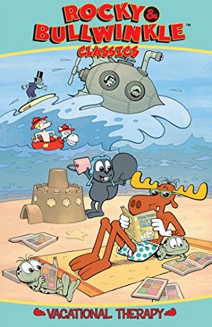 Rocky and Bullwinkle Classics Vol. 2: Vacational Therapy (Kindle Edition)