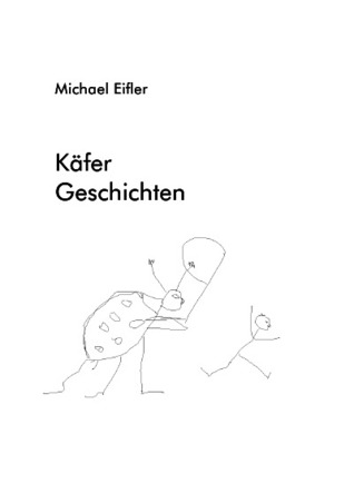 Käfer - Geschichten (German Edition)