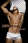 Dirty Dining by E.M. Lynley