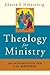 Theology for Ministry by Edward Hahnenberg