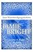 Jamie Bright: Atars Wasserbaendigungsakademie (German Edition)