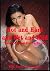 Hot and Hard and Wet and Wi...