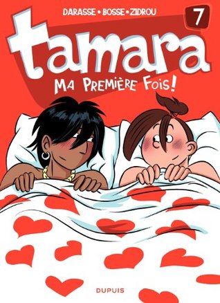 Ma première fois ! (Tamara #7)