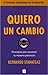 Quiero un cambio