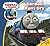 Thomas & Friends: Gordon Runs Dry (Thomas & Friends Story Time Book 4)