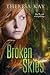 Broken Skies (Broken Skies,...