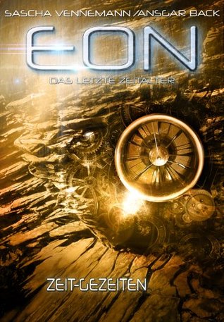 Zeit-Gezeiten (Eon: Das letzte Zeitalter, #3)