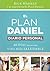 El plan Daniel, diario personal: 40 días hacia una vida más saludable (The Daniel Plan)