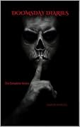 Doomsday Diaries: The Complete Series