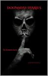 Doomsday Diaries by Aaron B. Powell
