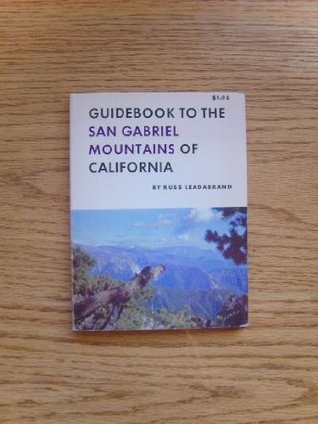 A Guidebook to the San Bernardino Mountains of California (Paperback)