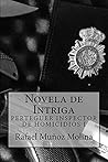 Novela de Intriga (Perteguer, inspector de homicidios, #1)