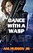 Dance with a Wasp (DS SWIFT Book 2)