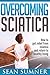 Sciatica: Low Back Pain Rel...