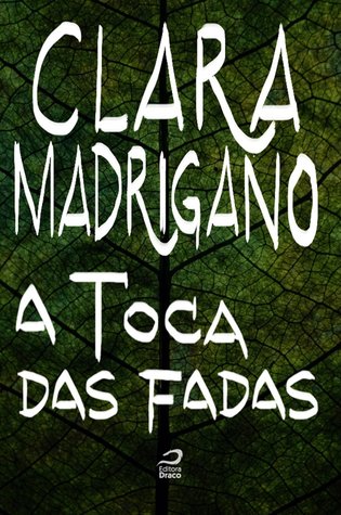 A toca das fadas (Kindle Edition)