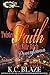 Twisted Faith of a Side Bitch by K.C. Blaze