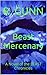 BEAST Mercenary: A Novel of the Florida BEAST Chronicles