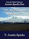 "Ye Are Come to Zion" "Ye Are Come to Zion"