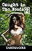 Caught in The Woods 2