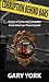 CORRUPTION BEHIND BARS by Gary York