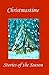 Christmastime: Stories of the Season