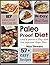 Paleo: Paleo Proof Diet: Lose a pound a Day with this improved Paleo Diet: Discover 57+ All New Paleo Proof Recipes, Lose weight & Feel Great! (The Bulletproof Diet Series)