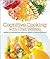 Cognitive Cooking with Chef Watson: Recipes for Innovation from IBM & the Institute of Culinary Education