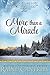 More than a Miracle