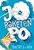 Jo Raketen-Po (German Edition)