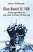 Das Boot U 188 by Klaus Willmann